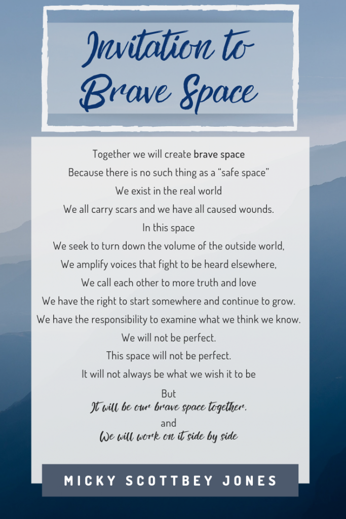 Invitation to Brave Space, by Micky ScottBey Jones