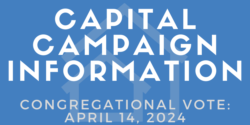 Capital Campaign Information