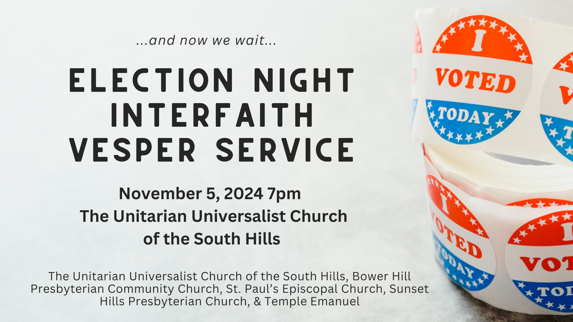Election Night Interfaith Vesper Service Graphic with "I Voted" Stickers